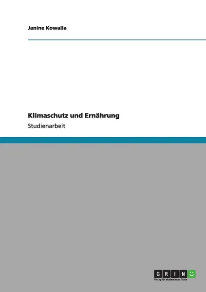 Обложка книги Klimaschutz und Ernahrung, Janine Kowalla