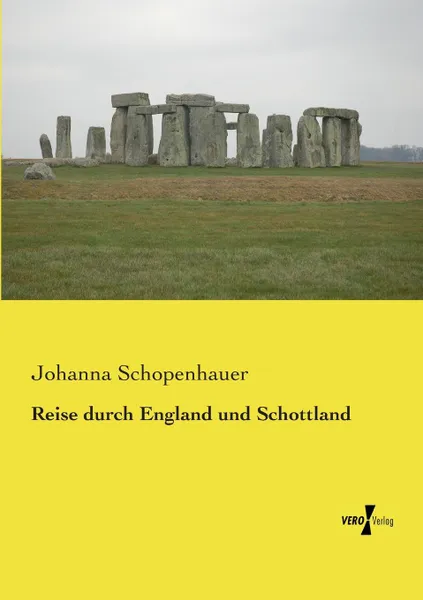 Обложка книги Reise Durch England Und Schottland, Johanna Schopenhauer