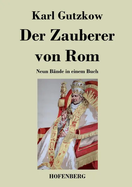 Обложка книги Der Zauberer von Rom, Gutzkow Karl