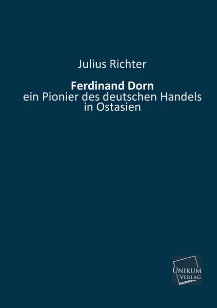 Обложка книги Ferdinand Dorn, Julius Richter