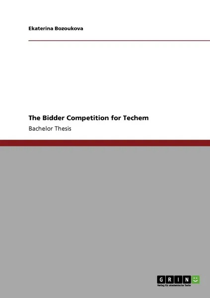 Обложка книги The Bidder Competition for Techem, Ekaterina Bozoukova