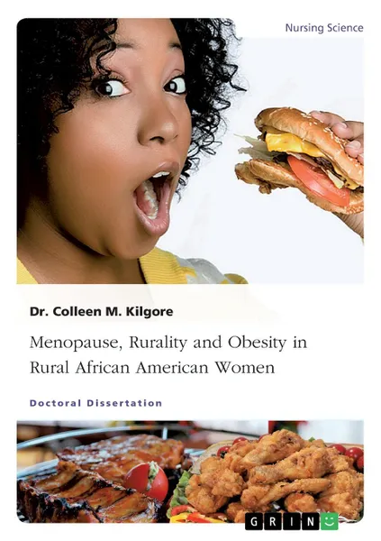 Обложка книги Menopause, Rurality and Obesity in Rural African American Women, Colleen M. Kilgore