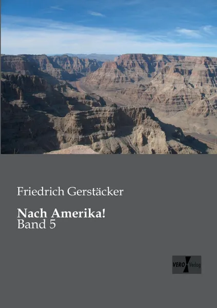 Обложка книги Nach Amerika., Friedrich Gerstacker