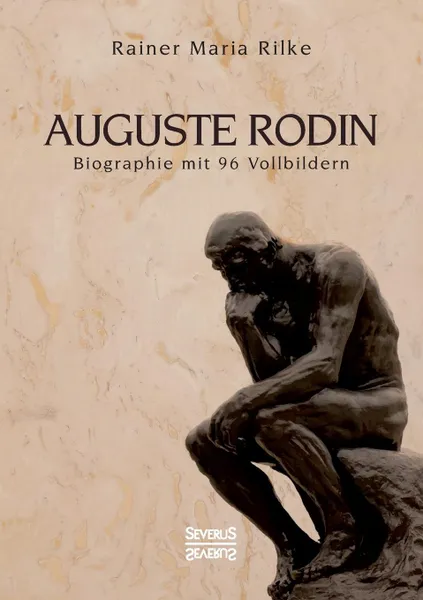 Обложка книги Auguste.Rodin., Rainer Maria Rilke