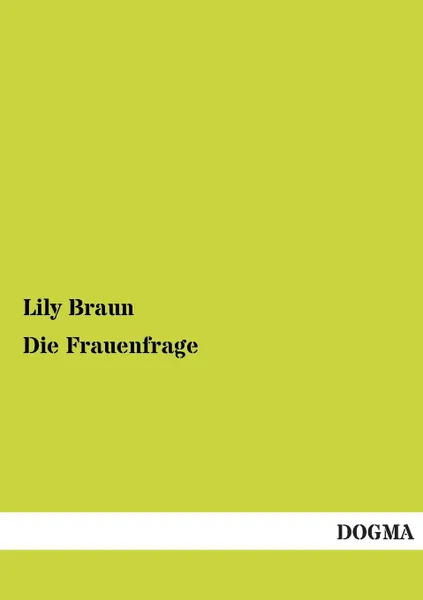 Обложка книги Die Frauenfrage, Lily Braun