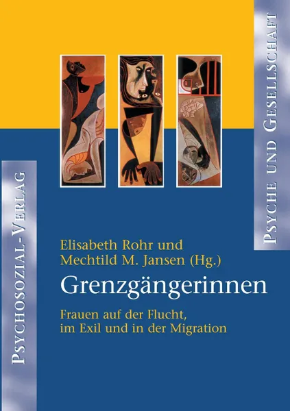 Обложка книги Grenzgangerinnen, Elisabeth Rohr, Mechtild M. Jansen