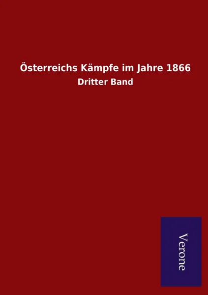 Обложка книги Osterreichs Kampfe im Jahre 1866, ohne Autor