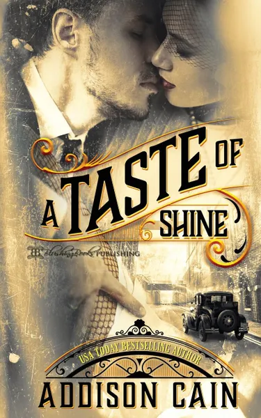 Обложка книги A Taste of Shine, Addison Cain