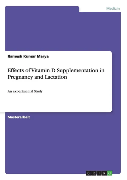 Обложка книги Effects of Vitamin D Supplementation in Pregnancy and Lactation, Ramesh  Kumar Marya