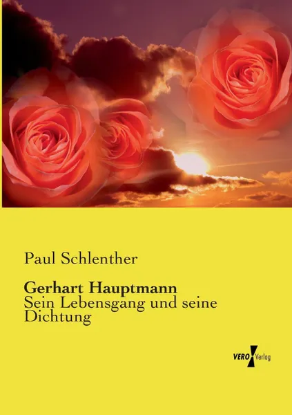 Обложка книги Gerhart Hauptmann, Paul Schlenther