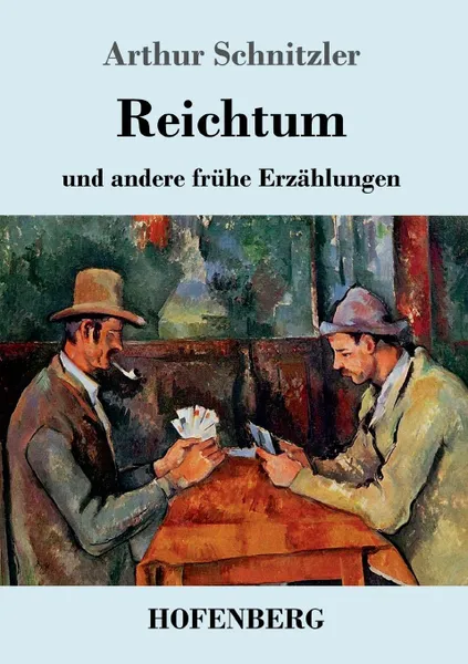 Обложка книги Reichtum, Arthur Schnitzler