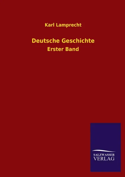 Обложка книги Deutsche Geschichte, Karl Lamprecht