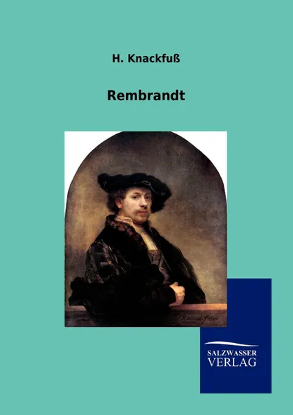 Обложка книги Rembrandt, H. Knackfuß