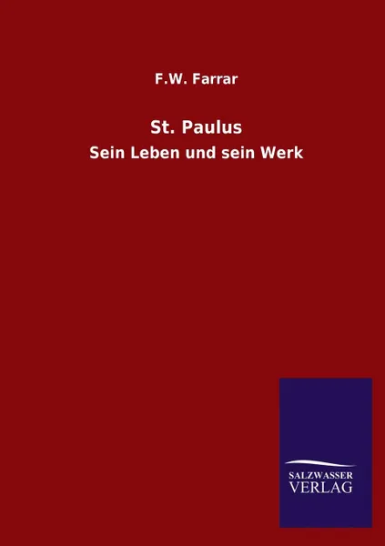 Обложка книги St. Paulus, F.W. Farrar