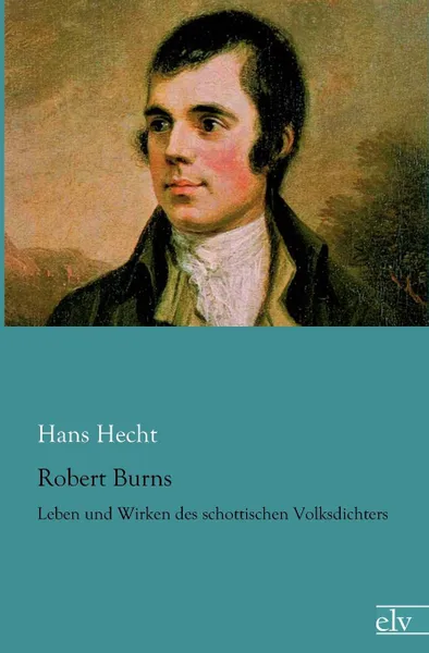 Обложка книги Robert Burns, Hans Hecht