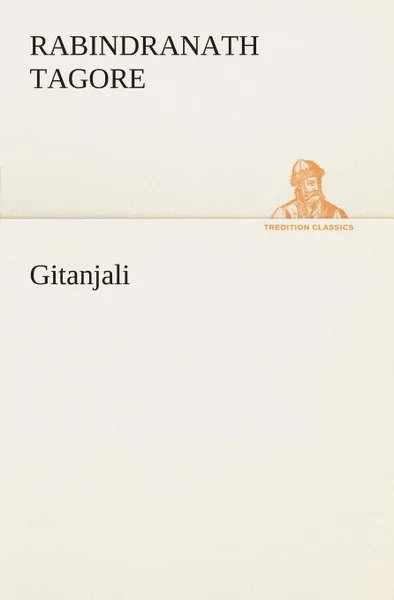 Обложка книги Gitanjali, Rabindranath Tagore