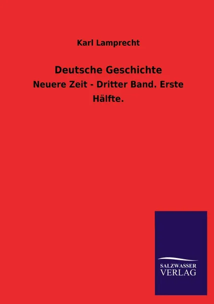 Обложка книги Deutsche Geschichte, Karl Lamprecht