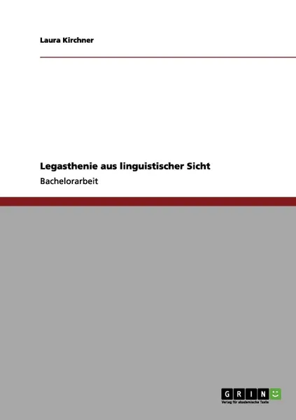 Обложка книги Legasthenie Aus Linguistischer Sicht, Laura Kirchner