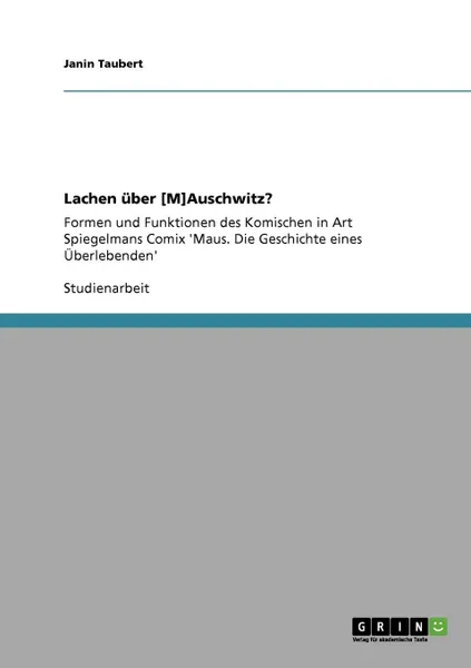 Обложка книги Lachen Uber .M.auschwitz. Formen Und Funktionen Des Komischen in Art Spiegelmans Comix 