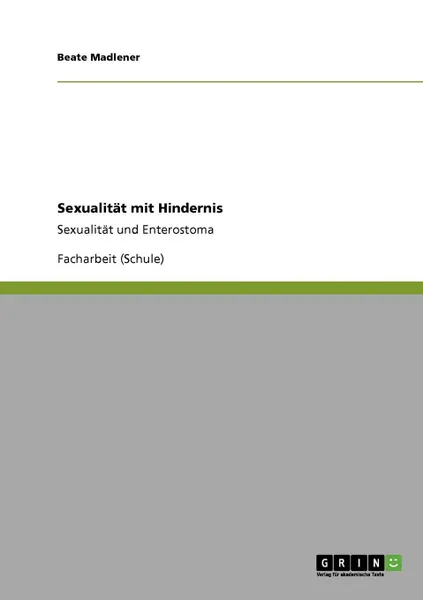 Обложка книги Sexualitat Mit Hindernis, Beate Madlener, Marina Eva Mehring