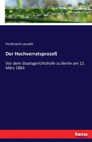 Обложка книги Der Hochverratsprozess, Ferdinand Lassalle