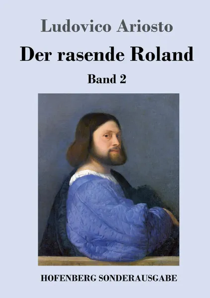 Обложка книги Der rasende Roland, Ludovico Ariosto