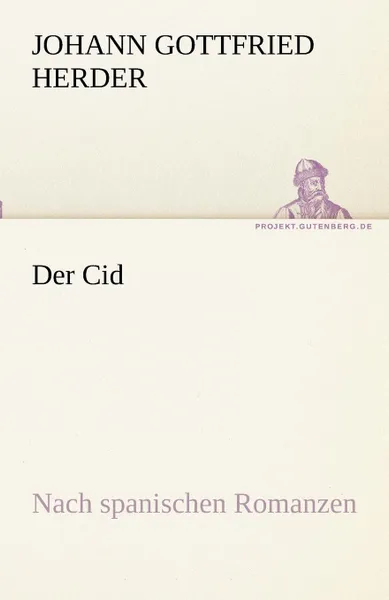 Обложка книги Der Cid, Johann Gottfried Herder