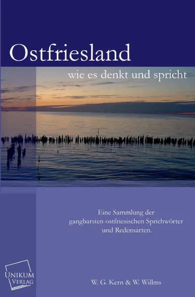 Обложка книги Ostfriesland Wie Es Denkt Und Spricht, W. G. Kern, W. Willms