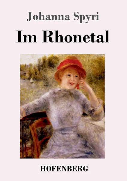 Обложка книги Im Rhonetal, Johanna Spyri