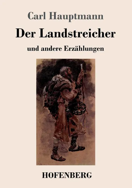 Обложка книги Der Landstreicher, Carl Hauptmann