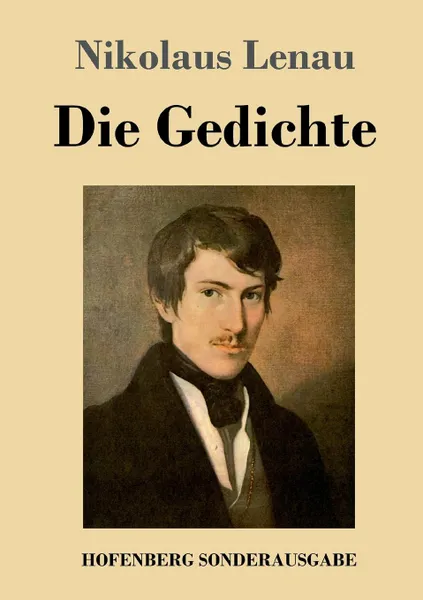 Обложка книги Die Gedichte, Nikolaus Lenau