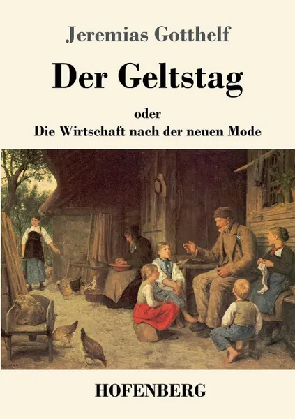 Обложка книги Der Geltstag, Jeremias Gotthelf