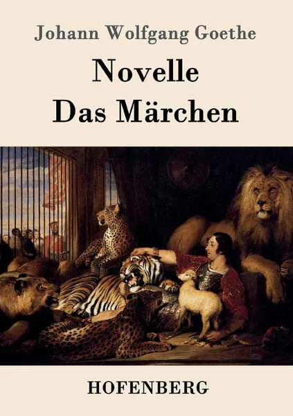 Обложка книги Novelle / Das Marchen, Johann Wolfgang Goethe