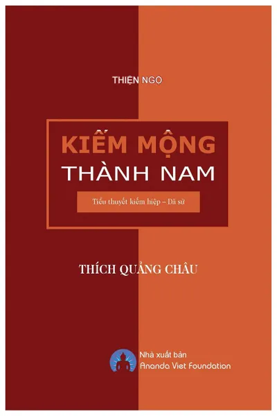 Обложка книги Kiem Mong Thanh Nam, Quảng Châu Thích, Viet Foundation Ananda