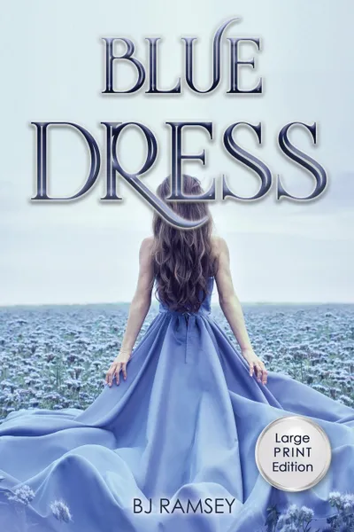 Обложка книги Blue Dress, BJ Ramsey