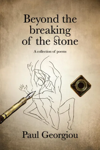 Обложка книги Beyond the breaking of the stone, Paul Georgiou