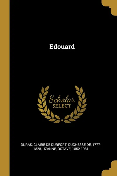 Обложка книги Edouard, Uzanne Octave 1852-1931