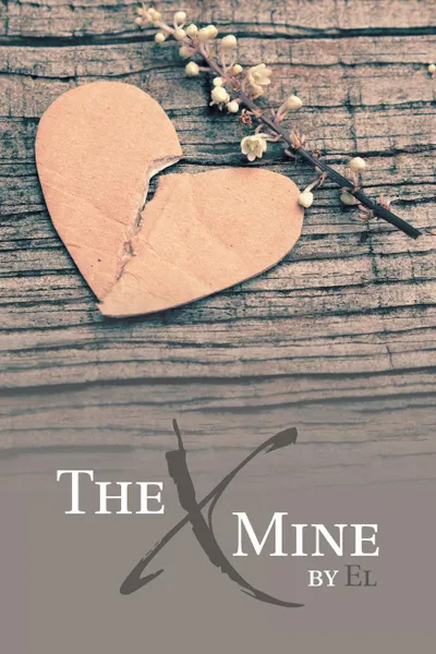 Обложка книги The X Mine, El