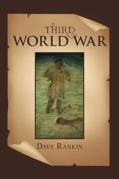 Обложка книги Third World War, Dave Rankin