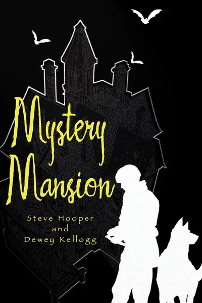 Обложка книги Mystery Mansion, Steve Hooper