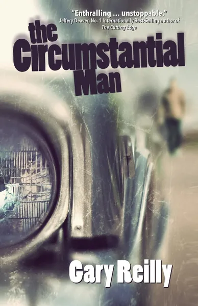 Обложка книги The Circumstantial Man, Gary Reilly