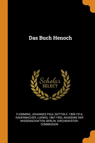 Обложка книги Das Buch Henoch, Radermacher Ludwig 1867-1952