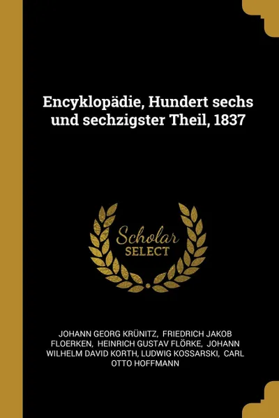 Обложка книги Encyklopadie, Hundert sechs und sechzigster Theil, 1837, Johann Georg Krünitz