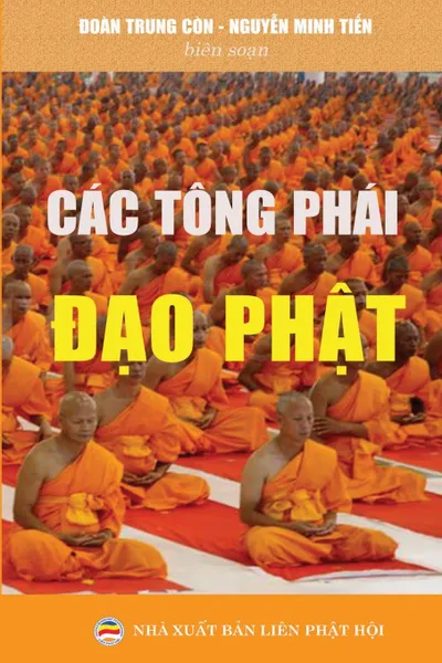 Обложка книги Cac tong phai .ao Phat, Đoàn Trung Còn, Nguyễn Minh Tiến