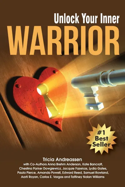 Обложка книги Unlock Your Inner Warrior, Tricia Andreassen