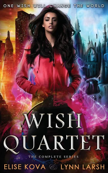 Обложка книги Wish Quartet. The Complete Series, Elise Kova, Lynn Larsh