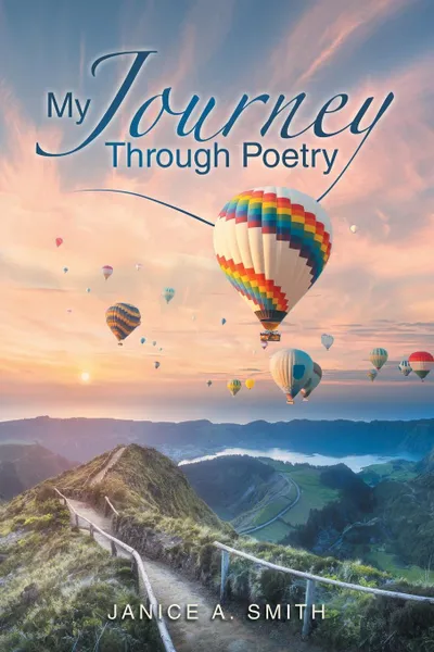 Обложка книги My Journey Through Poetry, Janice A. Smith