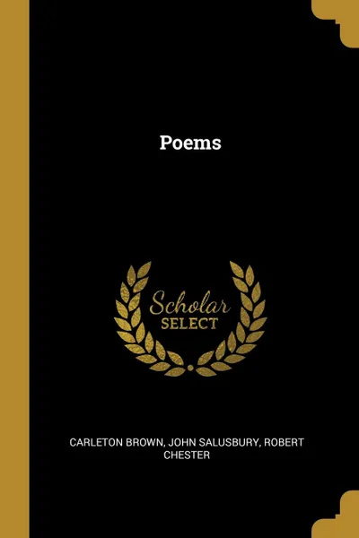 Обложка книги Poems, Carleton Brown, John Salusbury, Robert Chester