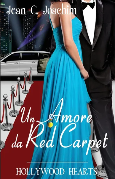 Обложка книги Un Amore da Red Carpet, Jean C. Joachim, Simona Trapani