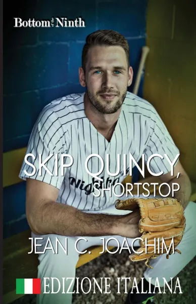 Обложка книги Skip Quincy, Shortstop (Edizione Italiana), Jean C. Joachim, Simona Trapani